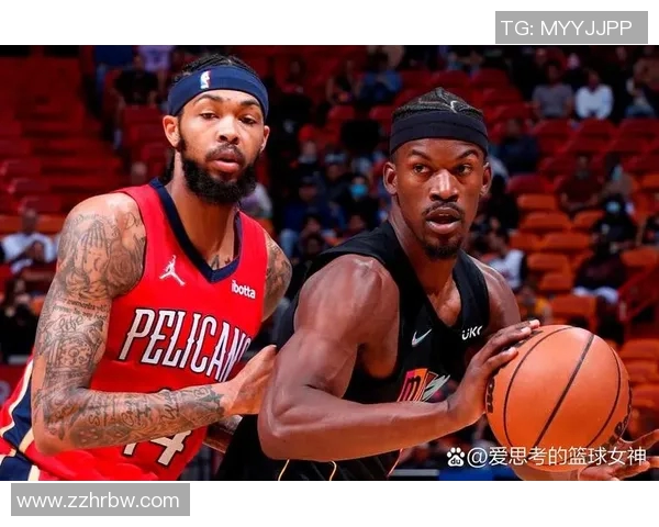 新奥尔良鹈鹕对决迈阿密热火精彩赛季较量即将上演